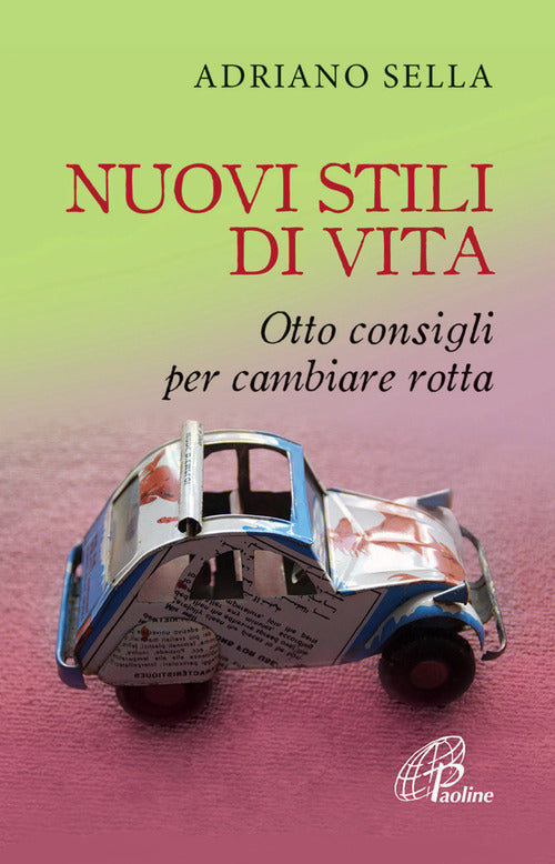 Cover of Nuovi stili di vita. Otto consigli per cambiare rotta
