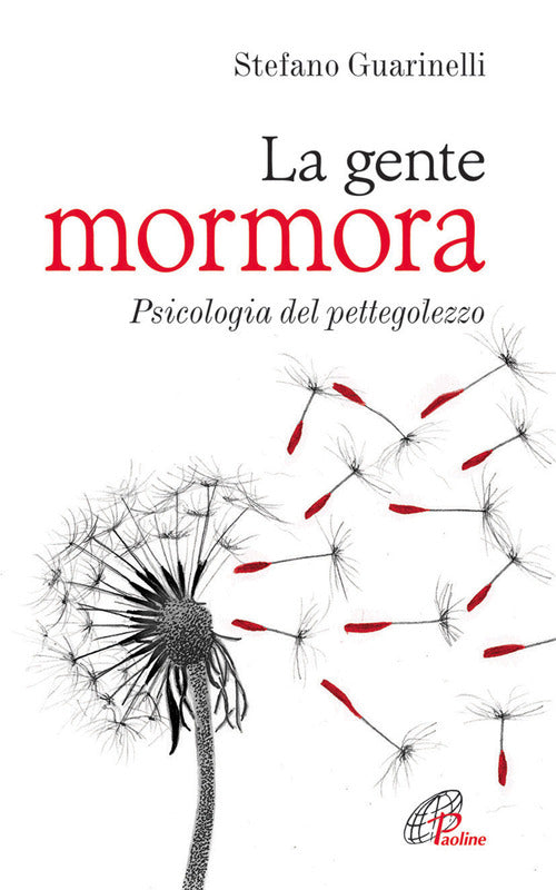 Cover of gente mormora. Psicologia del pettegolezzo