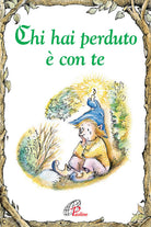 Cover of Chi hai perduto è con te