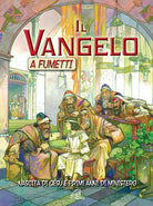 Cover of Vangelo a fumetti. Nascita di Gesù e primi anni di ministero