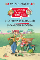 Cover of prova di coraggio. Un'amicizia insolita. Le avventure di Filippo e nonno Ulisse