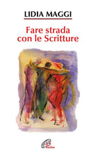 Cover of Fare strada con le scritture