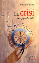 Cover of crisi. Un'opportunità