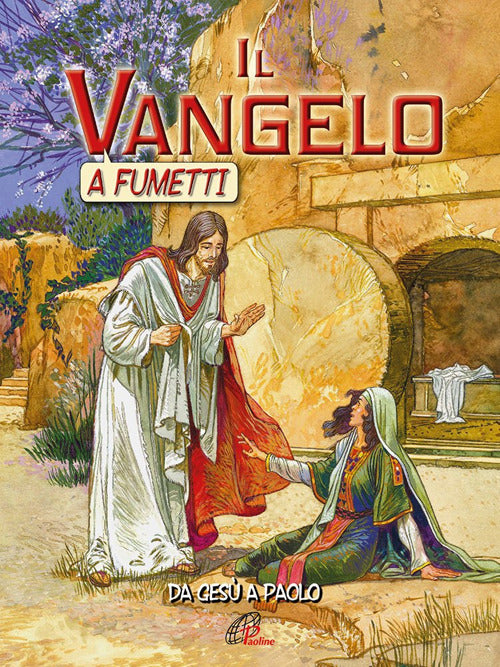Cover of Vangelo a fumetti. Da Gesù a Paolo