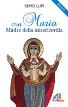 Cover of Con Maria madre della misericordia. Rosario