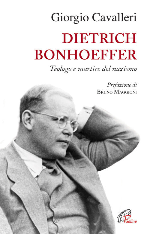 Cover of Dietrich Bonhoeffer. Teologo e martire del nazismo