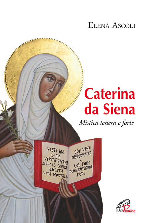 Cover of Caterina da Siena. Mistica tenera e forte