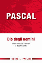 Cover of Dio degli uomini. Brani scelti dai «Pensieri» e da altri scritti