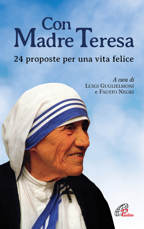 Cover of Con Madre Teresa. 24 proposte per una vita felice