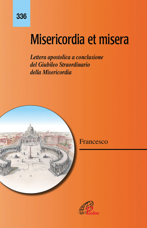 Cover of Misericordia et misera. Lettera apostolica a conclusione del Giubileo straordinario della misericordia