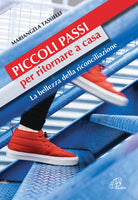 Cover of Piccoli passi per ritornare a casa. La bellezza della riconciliazione