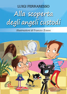 Cover of Alla scoperta degli angeli custodi