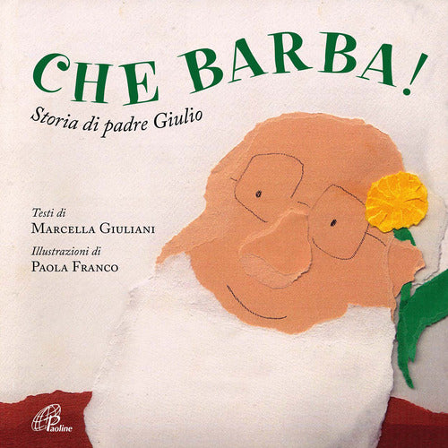 Cover of Che barba! Storia di padre Giulio