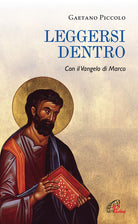 Cover of Leggersi dentro. Con il Vangelo di Marco