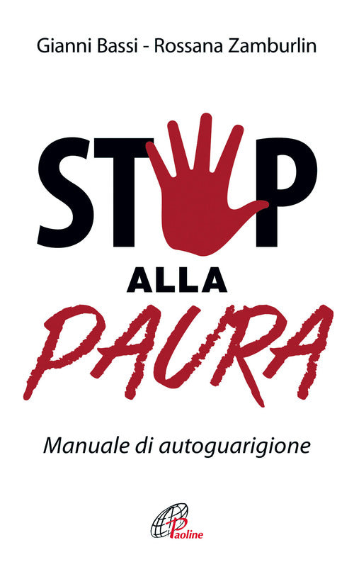 Cover of Stop alla paura. Manuale di autoguarigione