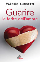 Cover of Guarire le ferite dell'amore