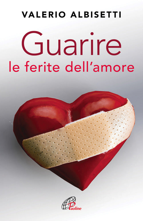 Cover of Guarire le ferite dell'amore