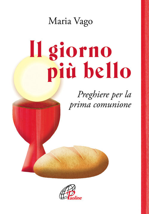 Cover of giorno più bello. Preghiere per la prima comunione