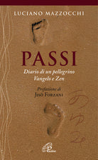 Cover of Passi. Diario di un pellegrino Vangelo e Zen