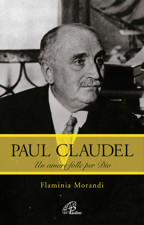 Cover of Paul Claudel. Un amore folle per Dio