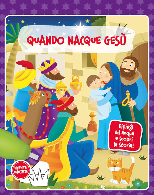 Cover of Quando nacque Gesù. Dipingi ad acqua e scopri la storia