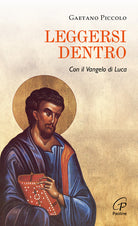 Cover of Leggersi dentro. Con il Vangelo di Luca
