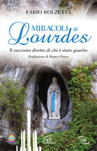 Cover of Miracoli a Lourdes. Il racconto diretto di chi è stato guarito