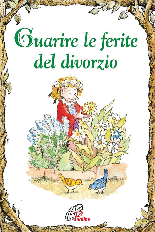 Cover of Guarire le ferite del divorzio