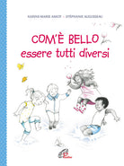 Cover of Com'è bello essere tutti diversi