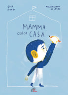 Cover of Mamma cerca casa