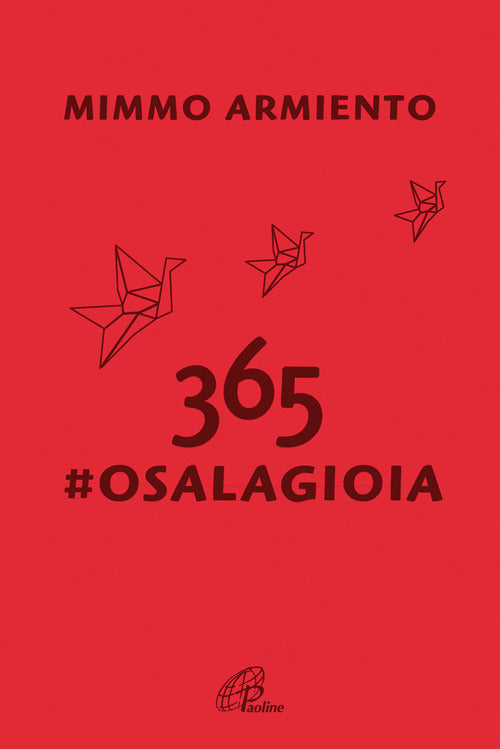 Cover of 365 #osalagioia. Il social che non ti aspetti