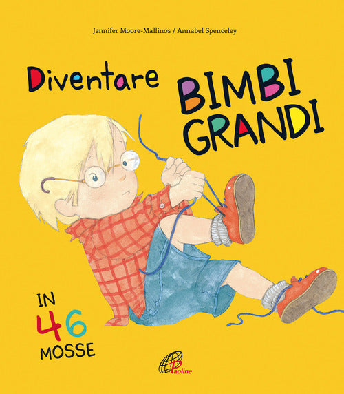 Cover of Diventare bimbi grandi in 46 mosse
