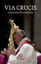 Cover of Via crucis con papa Francesco