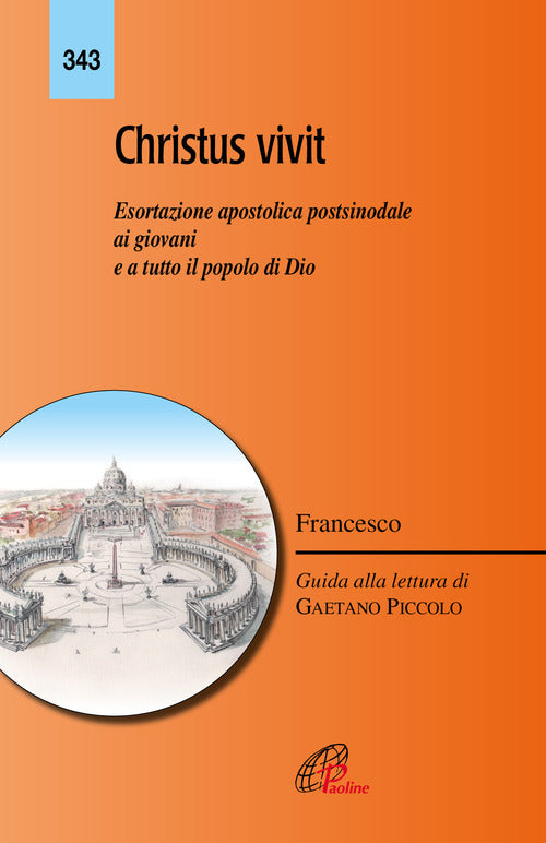 Cover of «Christus vivit». Esortazione apostolica postsinodale ai giovani e a tutto il popolo di Dio