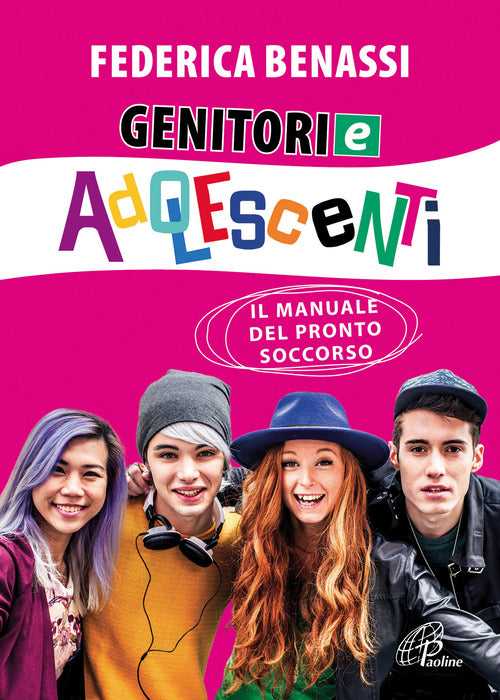 Cover of Genitori e adolescenti. Il manuale del pronto soccorso