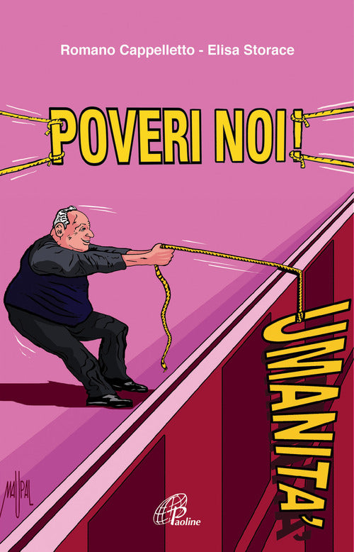 Cover of Poveri noi! Don Pietro Sigurani: la rivoluzione della carità