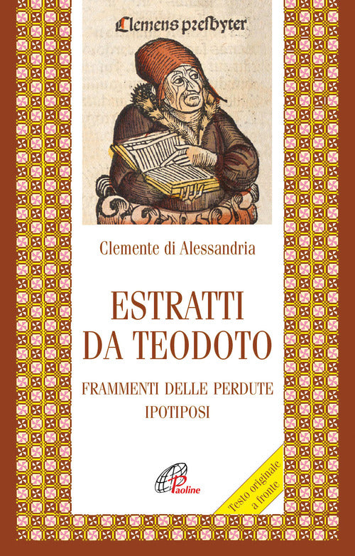 Cover of Estratti da Teodoro. Frammenti delle perdute ipotiposi. Testo originale a fronte