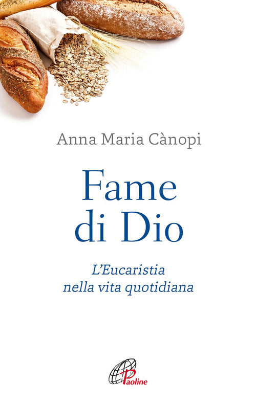 Cover of Fame di Dio. L'Eucaristia nella vita quotidiana