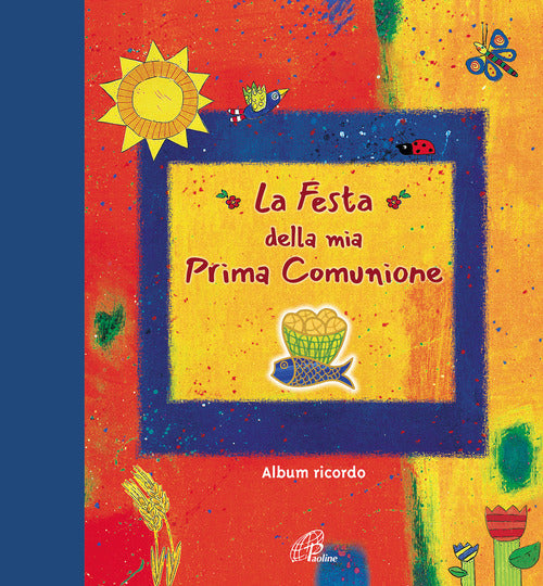 Cover of festa della mia prima comunione. Album ricordo