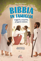 Cover of Bibbia in famiglia. Leggerla, scoprirla, pregarla insieme