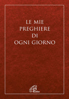 Cover of mie preghiere di ogni giorno