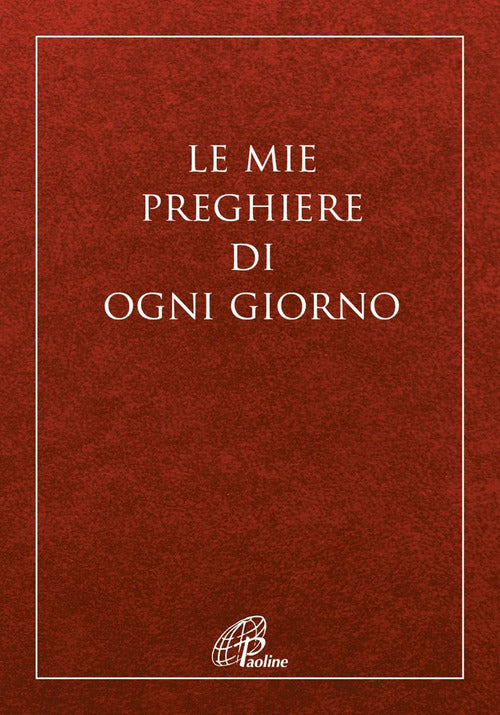 Cover of mie preghiere di ogni giorno