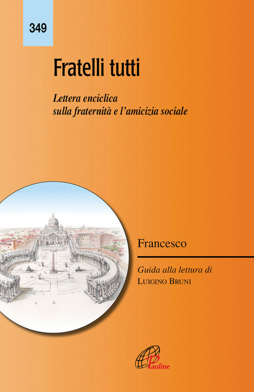 Cover of Fratelli tutti. Lettera enciclica sulla fratellanza e l'amicizia sociale
