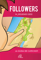 Cover of Followers. In_seguendo Gesù. La guida dei catechisti