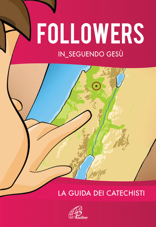 Cover of Followers. In_seguendo Gesù. La guida dei catechisti