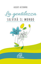 Cover of gentilezza salverà il mondo