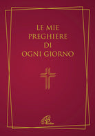 Cover of mie preghiere di ogni giorno