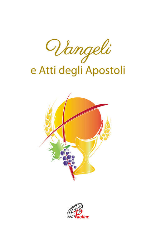 Cover of Vangeli e Atti degli Apostoli. Versione ufficiale della CEI