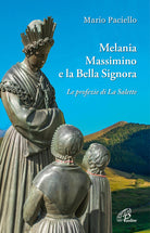 Cover of Melania, Massimino e la Bella Signora. Le profezie di La Salette