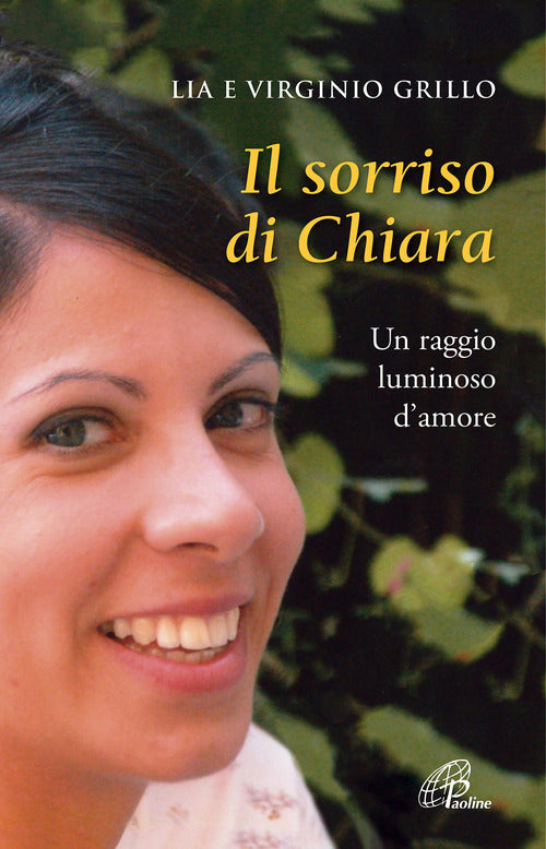 Cover of sorriso di Chiara. Un raggio luminoso d’amore